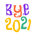 Modern flat design sticker of bye 2021